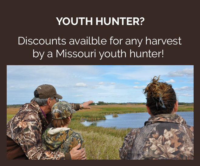 are you a youth hunter? Discounts may be available